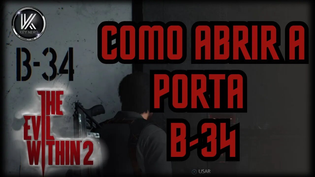 DICA!! The Evil Within 2 - Como Abrir Porta B-34 (Código)