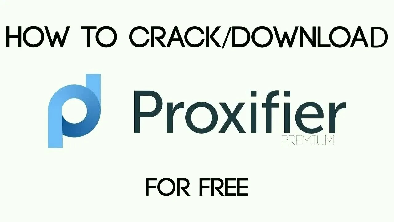 How To Download "Proxifier" For FREE | Crack.