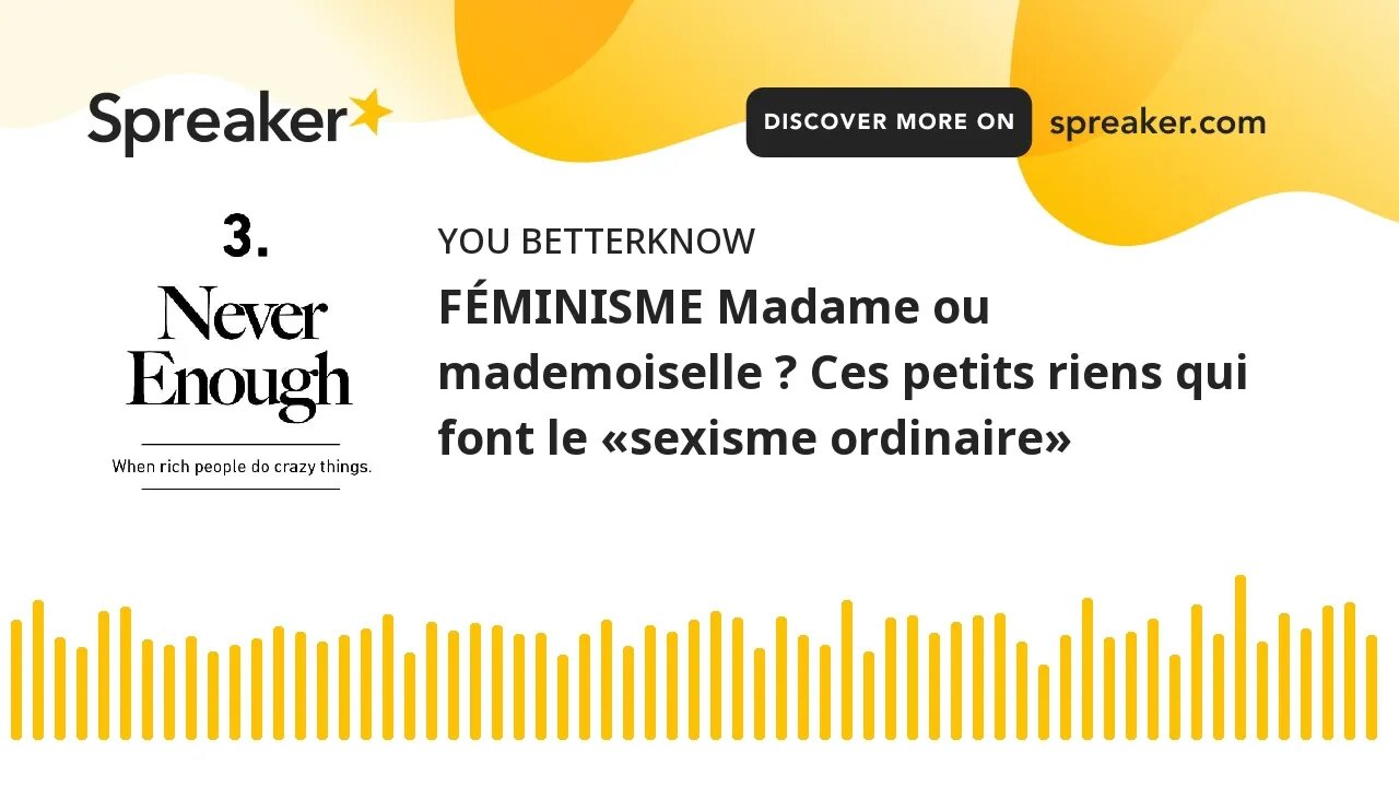 FÉMINISME Madame ou mademoiselle ? Ces petits riens qui font le «sexisme ordinaire»