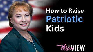 How to Raise Patriotic Kids: Simple Daily Practices for Busy Moms | The Mom View