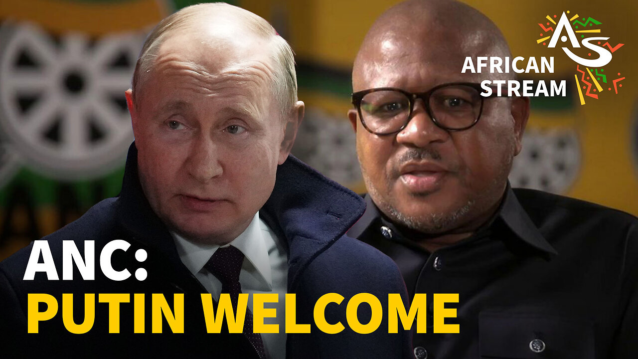 ANC: PUTIN WELCOME