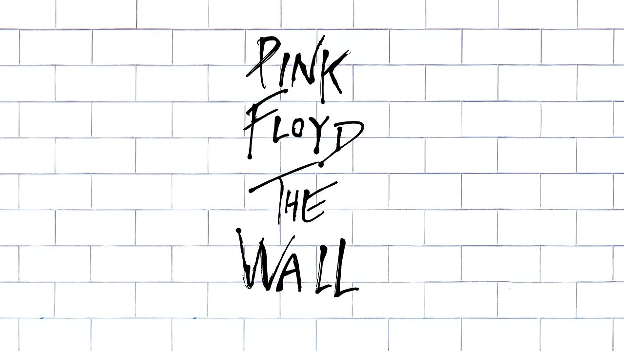 Pink Floyd - The Wall (Full Album)