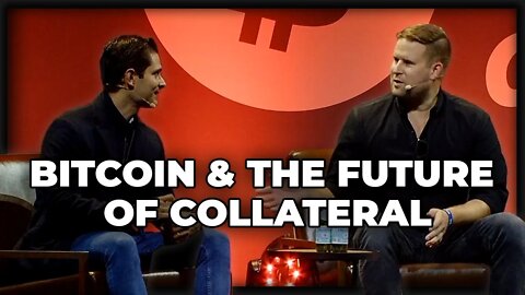 Bitcoin & the Future of Collateral