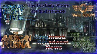 All Top Daily Shows For the Whole Week - Mike Adams-Alex Jones-Owen Shroyer and More