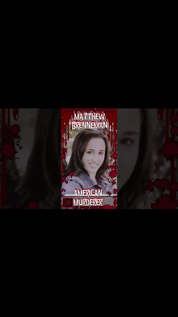 Matthew Brenneman, it is what it is, American Murderer #truecrime #morbidfacts #newshorts