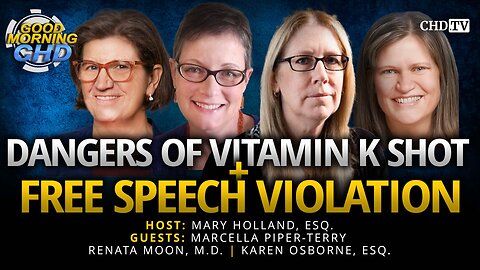 Dangers of Vitamin K Shot + Free Speech Violation