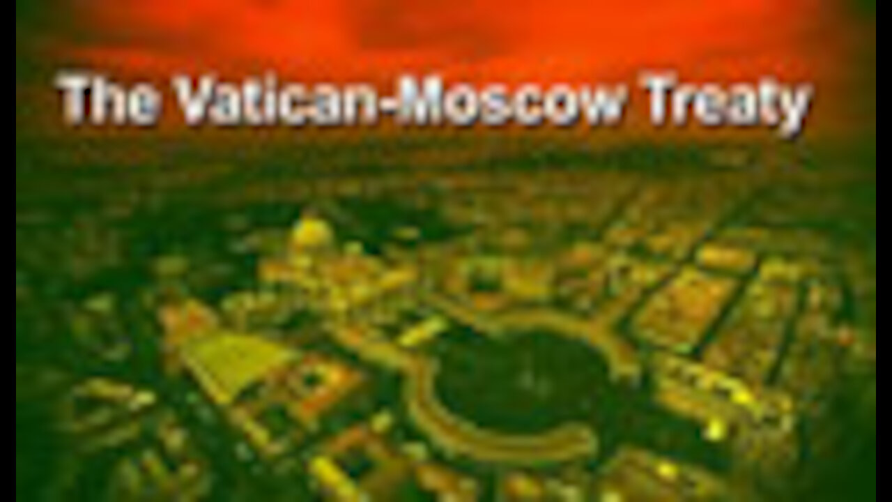 The Vatican-Moscow Treaty