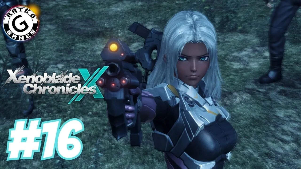 Xenoblade Chronicles X No Commentary - Part 16 - Chapter 7 Treachery