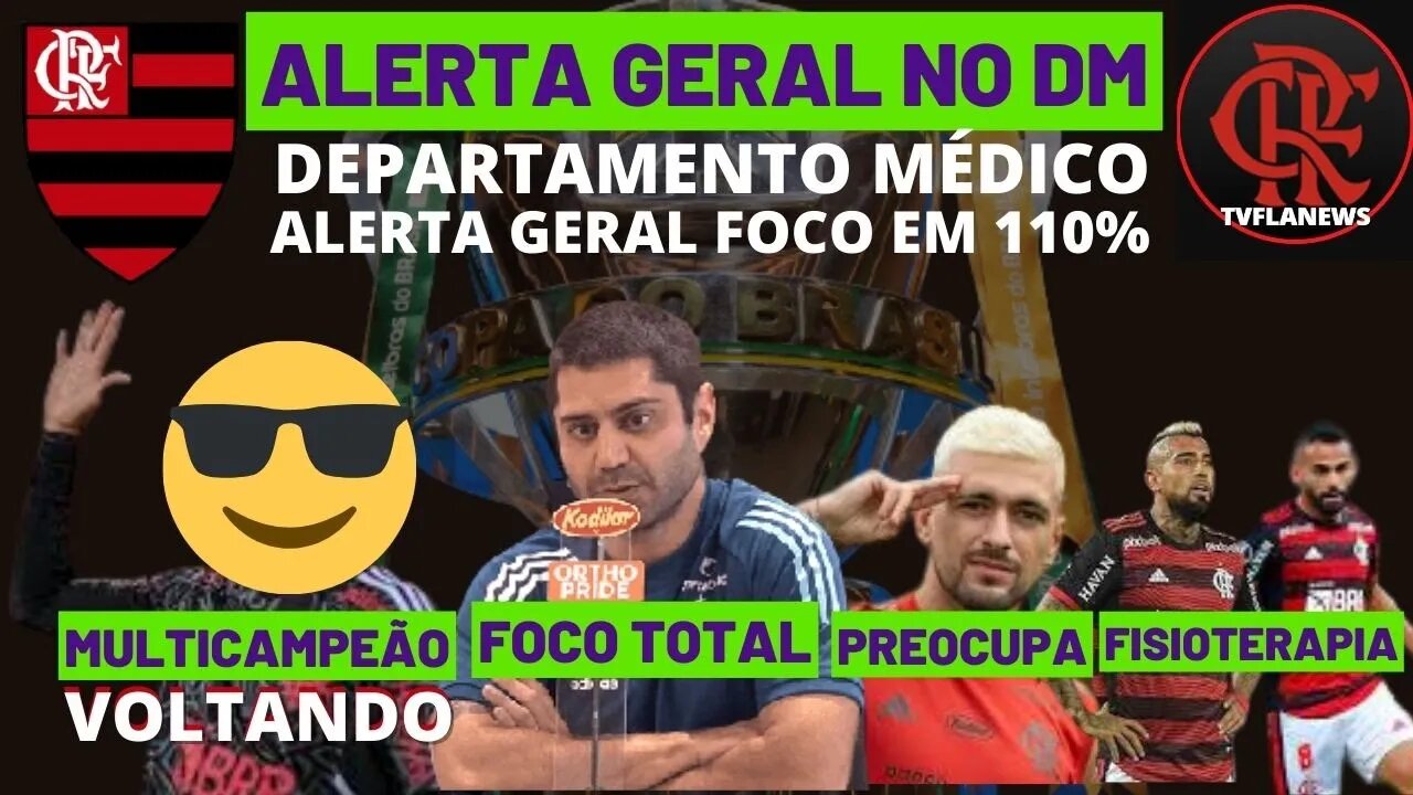 FLAMENGO EM ALERTA POSSÍVEL 3 BAIXAS NA LIBERTADORES MULTICAMPEÃO VOLTANDO PARA O TIME DO FLAMENGO 😱