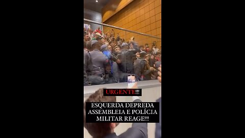 O "Amor" venceu dentro da Assembléia - Esquerda brigando com os policiais