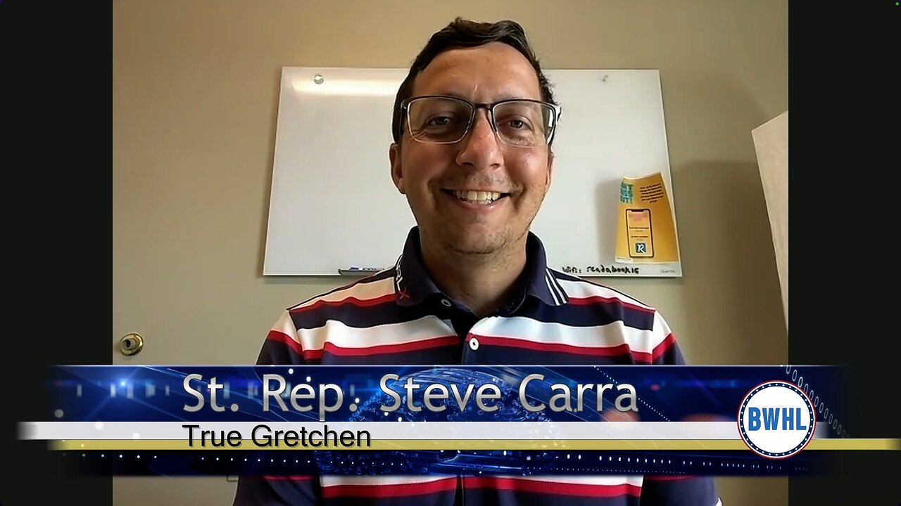 "True Gretchen" with State Representative, Steve Carra