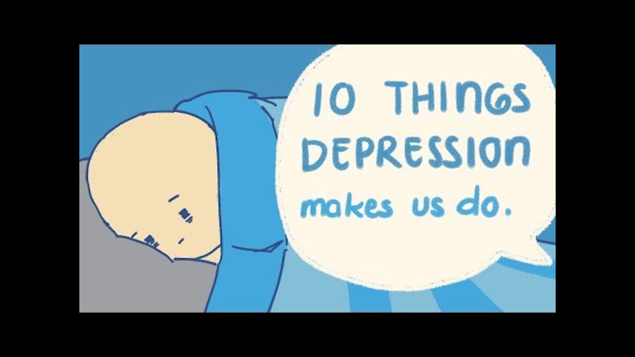 The 10 things a depressed person does