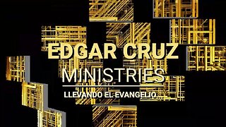 VUELVE A DIOS: Parte 4 - EDGAR CRUZ MINISTRIES