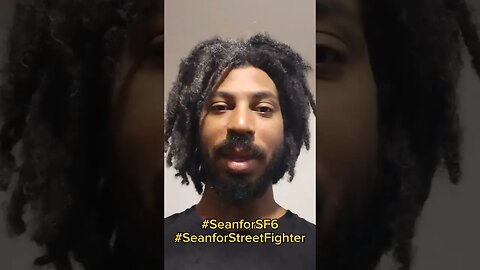 #SeanforSF6 #SeanforStreetFighter Day 3 #Capcom