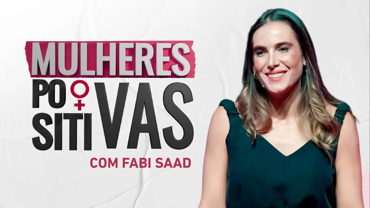 Carolina Cavenaghi | Mulheres Positivas - 15/10/23