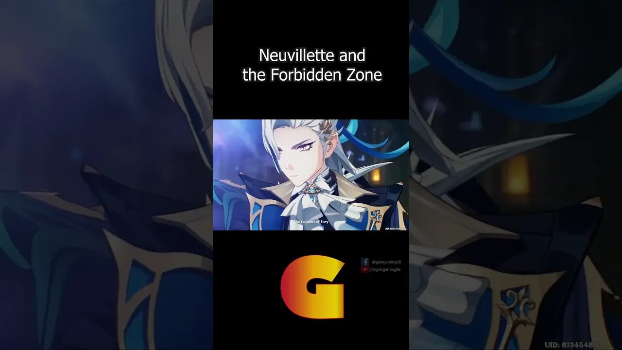 [Shorts] Neuvillette at the Forbidden Zone Part 2