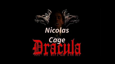 Nicolas Cage Dracula Trailer