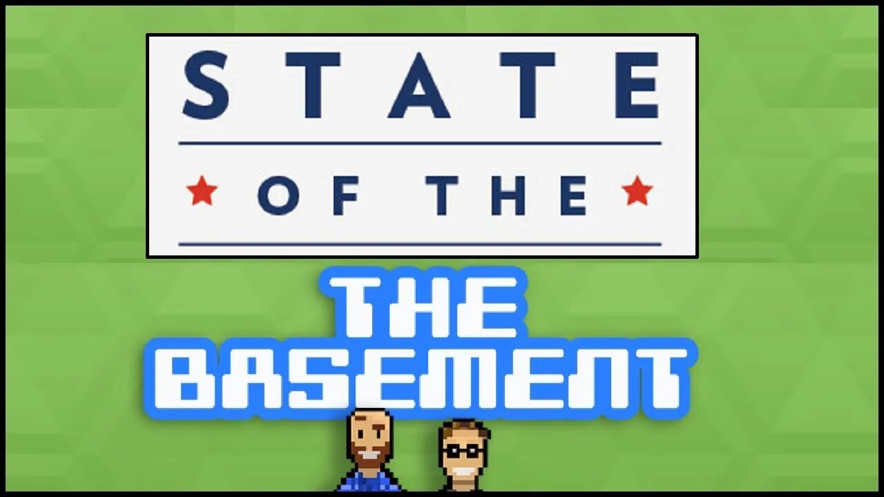 State of The Basement