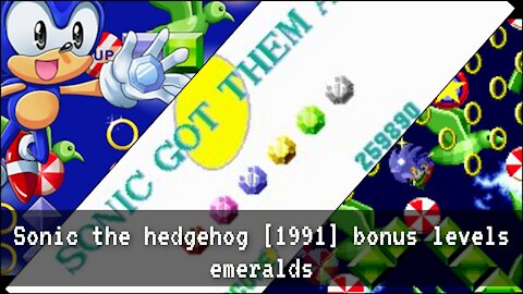 Sonic The hedgehog [1991] all bonus levels and emeralds