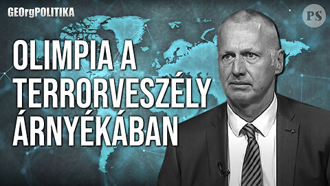 Olimpia a terrorveszély árnyékában | GEOrgPOLITIKA