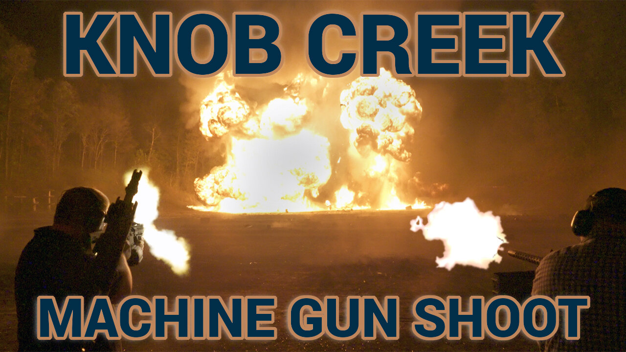 The Knob Creek Machine Gun Shoot is a 2A Success Story