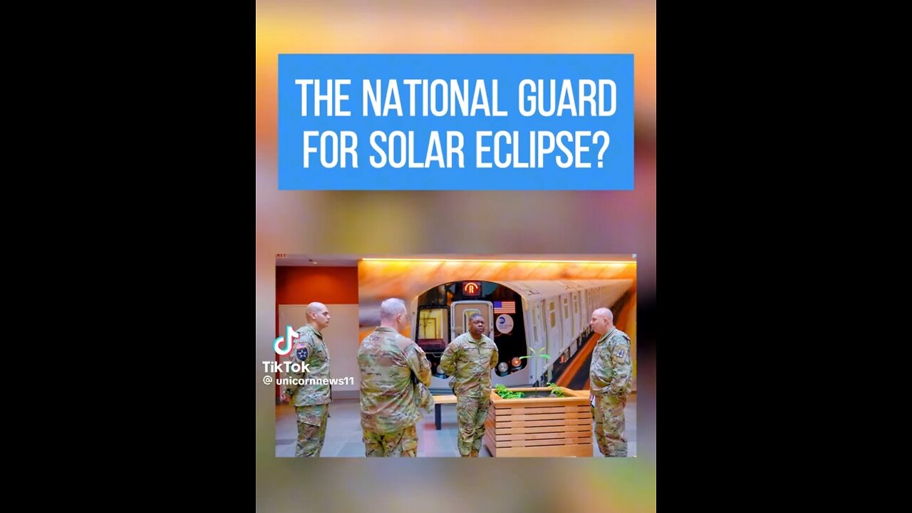 National Guard will be activated for the solar eclipse, but why?