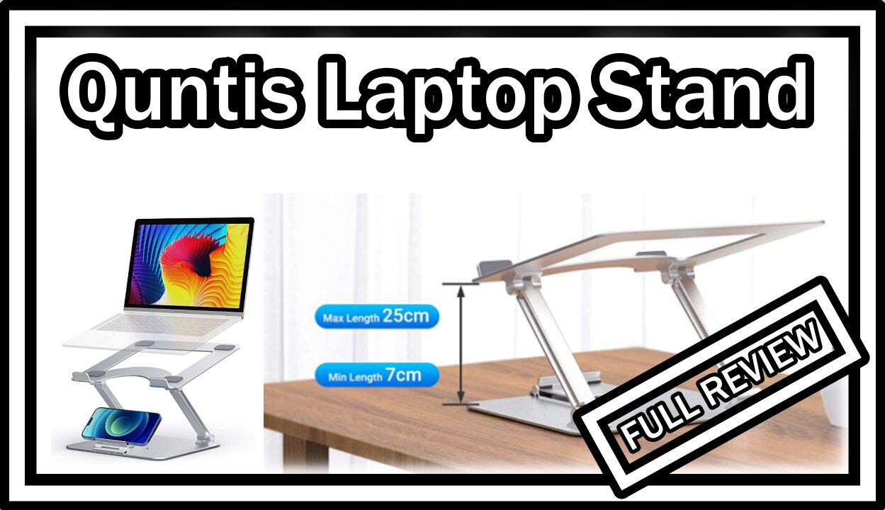 Quntis Laptop Stand, Ergonomic Adjustable Notebook Riser for Desk, Portable Computer Stand, REVIEW