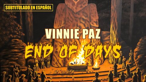 Vinnie Paz ft. Block McCloud - End of Days | (Subtitulado en español) (Prod. por Sicknature)