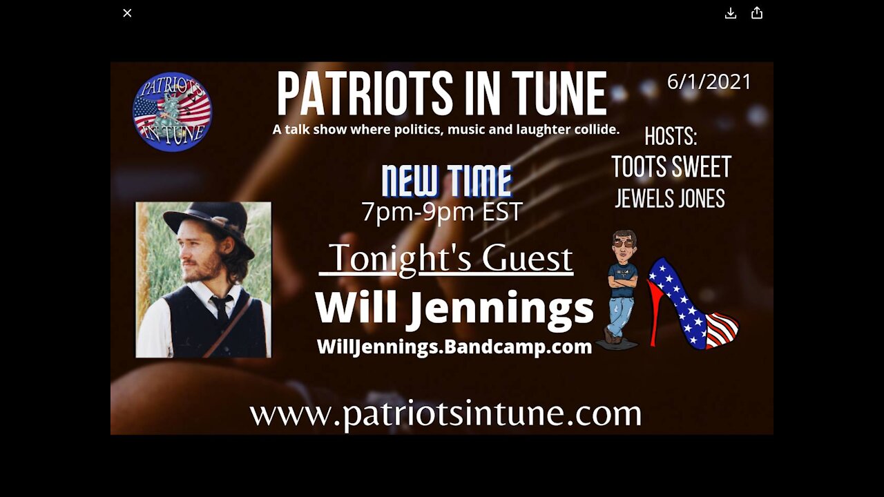 PATRIOTS IN TUNE #377: WILL JENNINGS #Music 6-1-2021