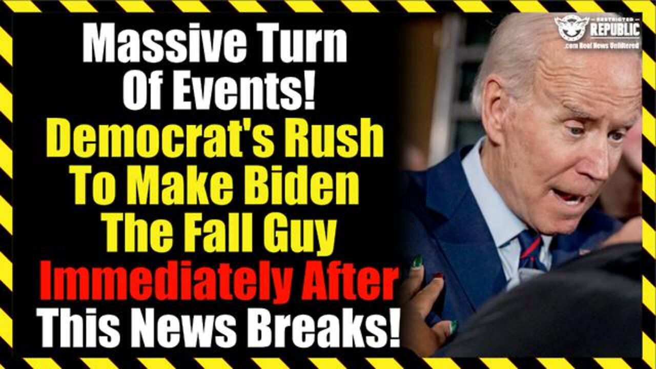 Massive Turn Of Events! Democrat's Rush To Make Biden Fall Guy Immediately After This News Breaks!