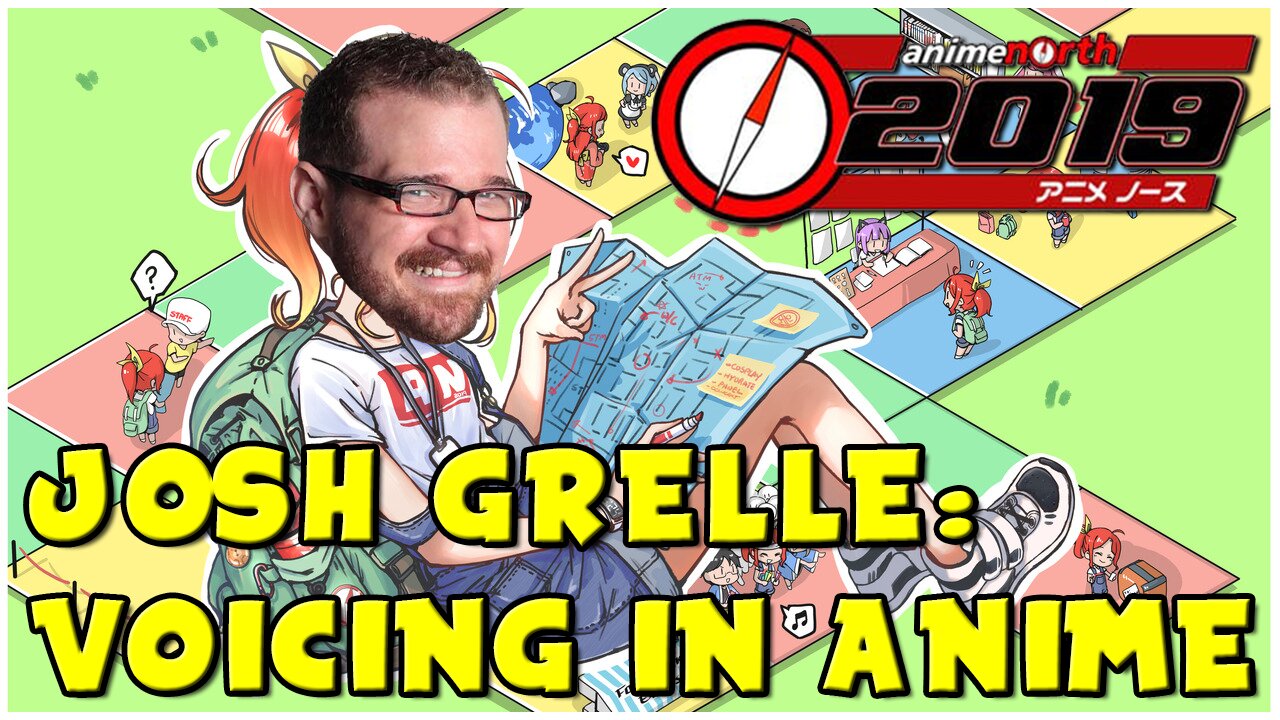 Anime North 2019 - Josh Grelle Panels