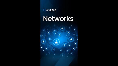 Web 3 0 Networks