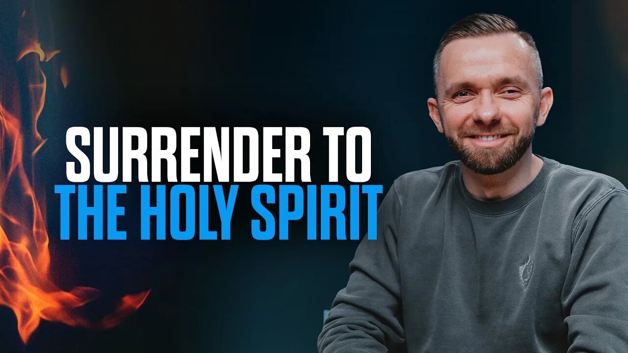 How to Surrender to the Holy Spirit