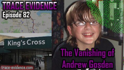 082 - The Vanishing of Andrew Gosden