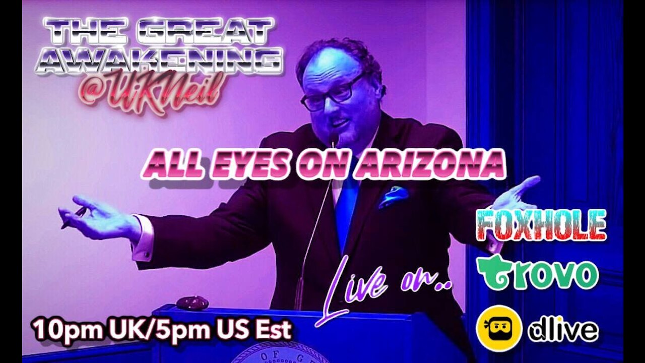 The Great Awakening Show - All eyes on Arizona - 29/06/21