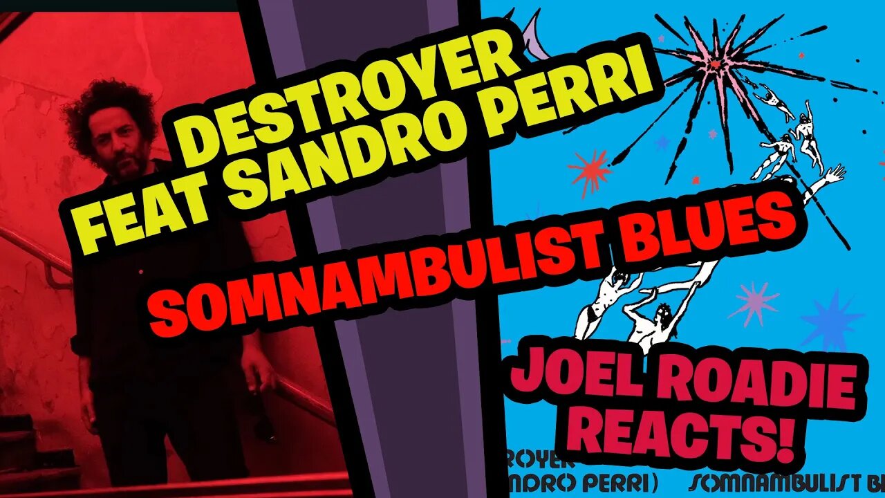 Destroyer ft. Sandro Perri - Somnambulist Blues (Official Audio) -Roadie Reaction