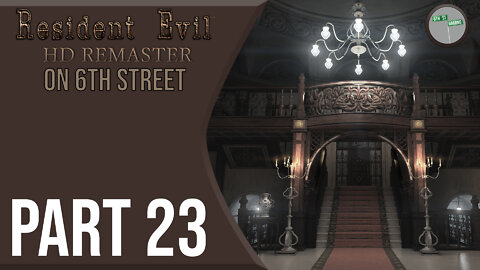 Resident Evil Remake on 6th Street Part 23