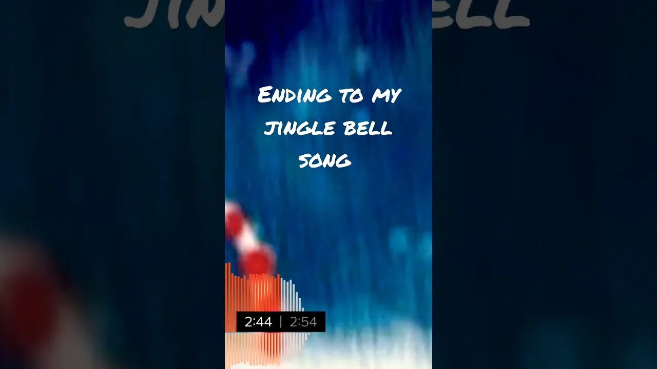 Ending to my Jingle Bell Song #christmas #christmas2022 #jinglebells