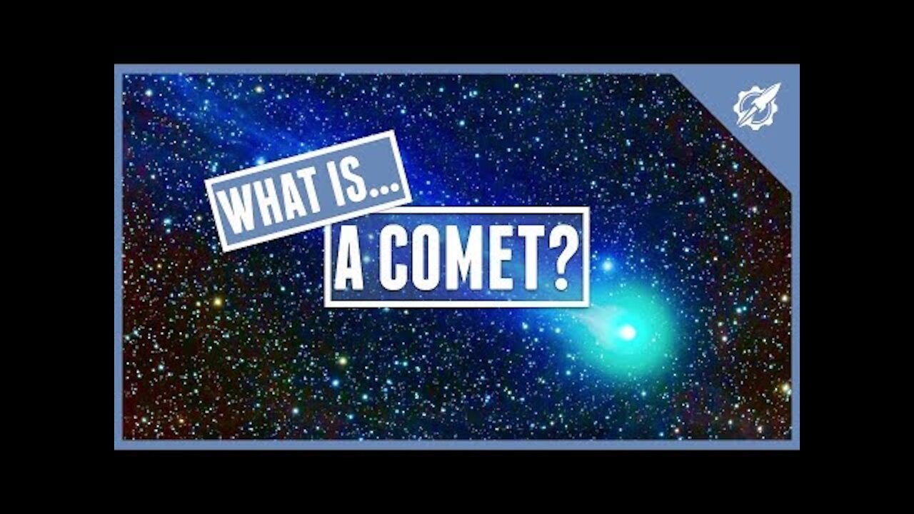 What Is A Comet?