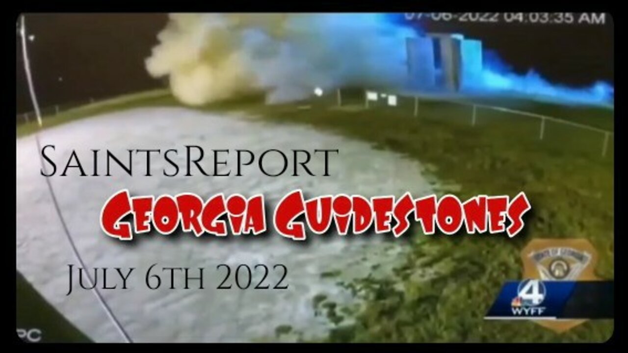 1319. SaintsReport/ Georgia Guidestones🌐☠