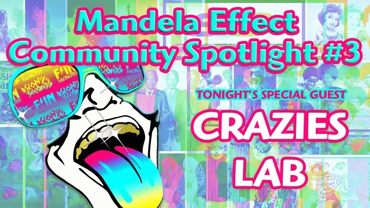 Mandela Effect Community Spotlight #3 - CraziesLab @crazieslab #mandelaeffects #interview