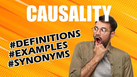 Definition and meaning of the word "causality"