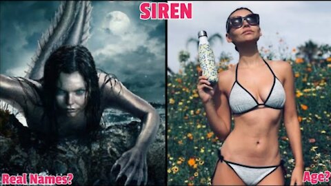 Siren TV SHOW REAL NAMES AND AGE