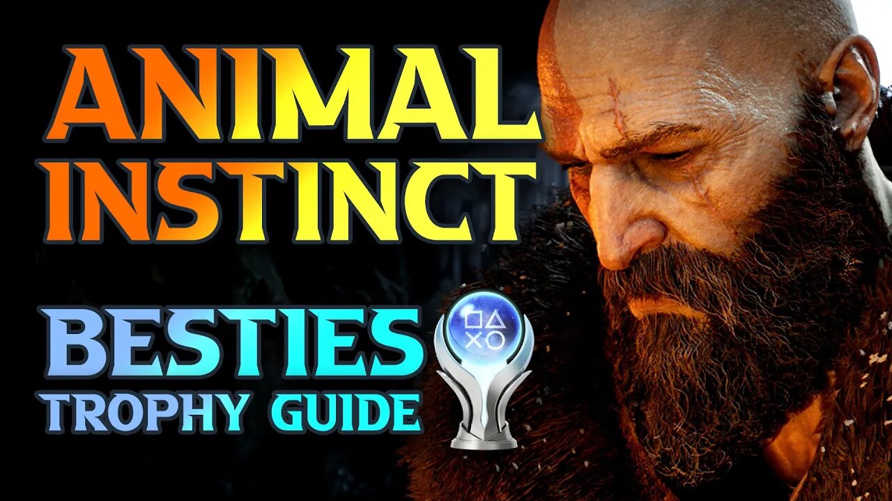 Animal Instinct Walkthrough, God Of War Ragnarok Besties Trophy Guide