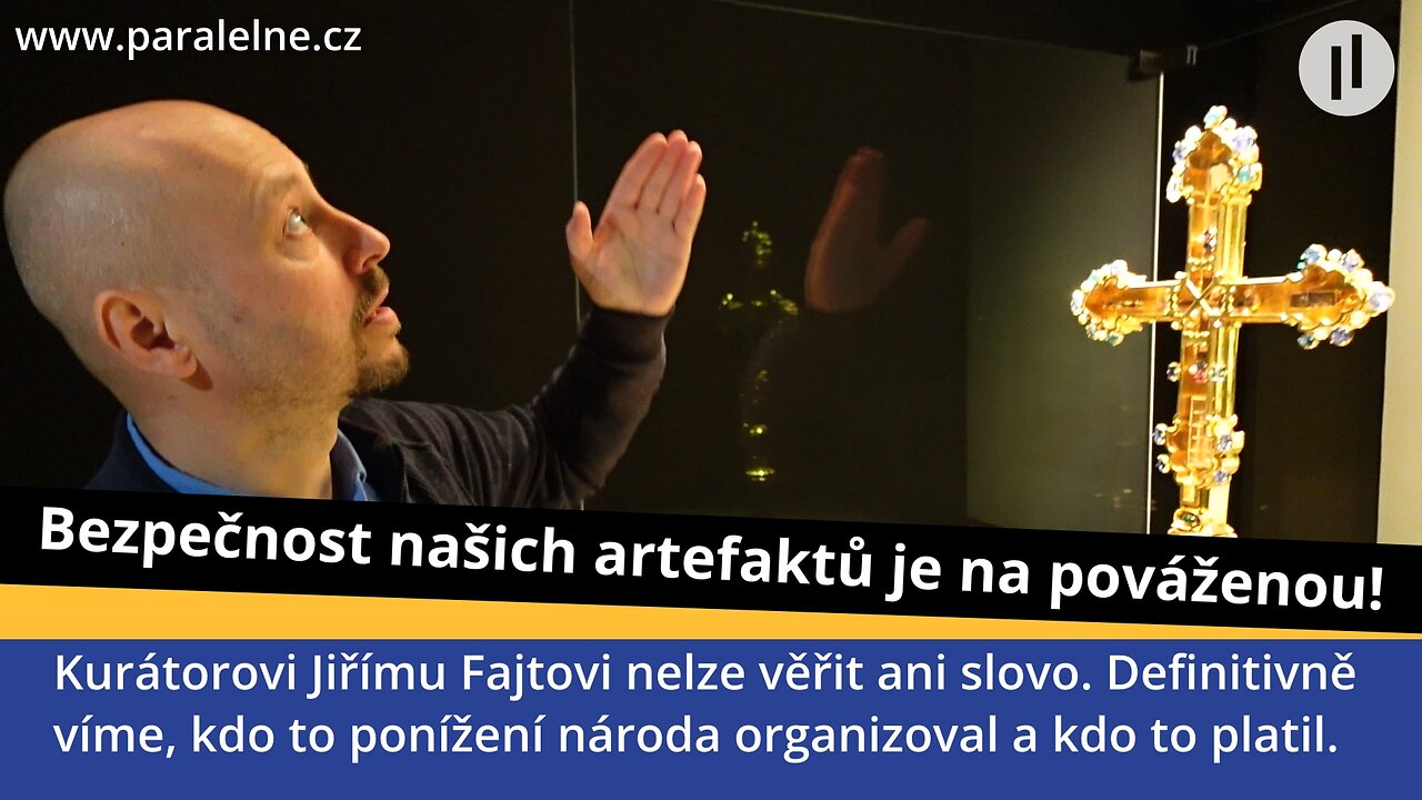 Korunovační kříž - Buď je na výstavě kopie, nebo je to krajně nezodpovědné! Kdo to platí?