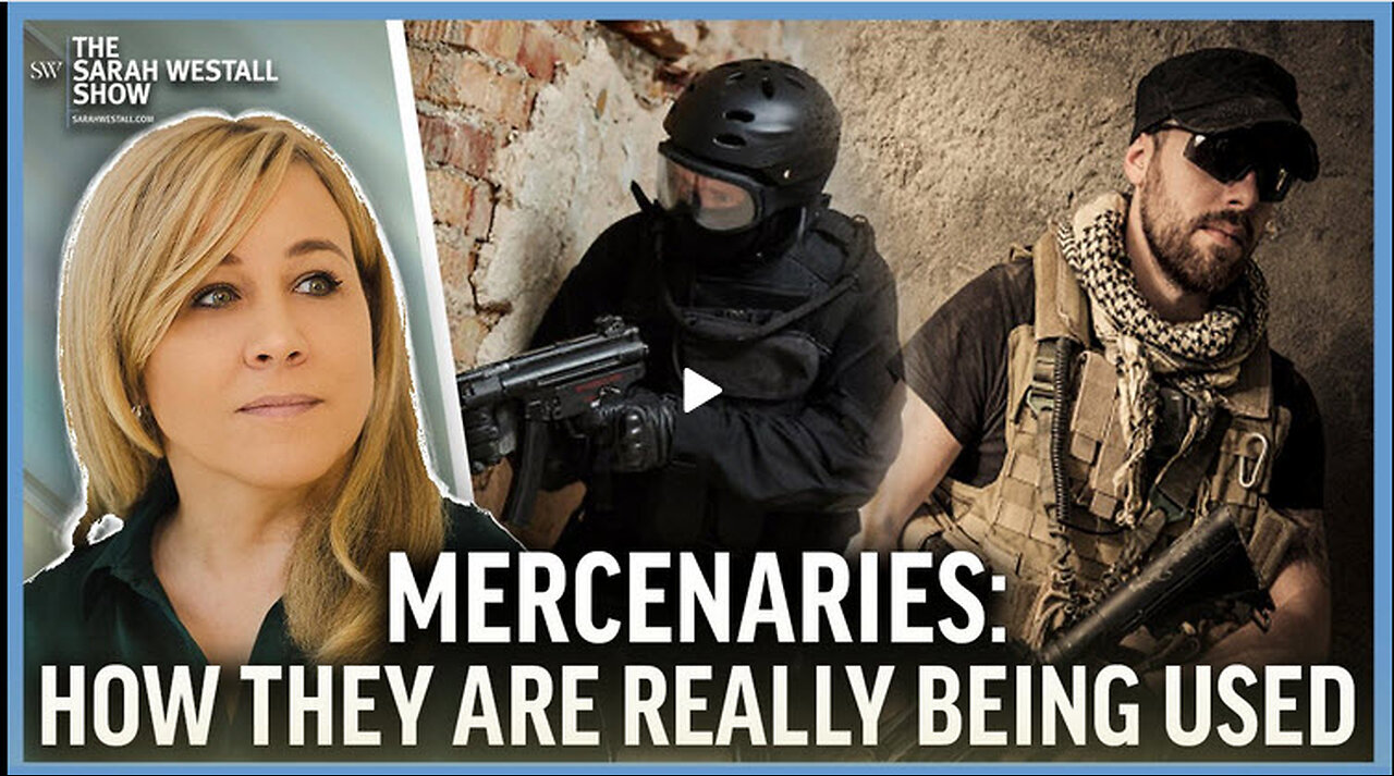 Mercenary Armies: The Deep State’s Tool for Domination w/ Morgan Lorette