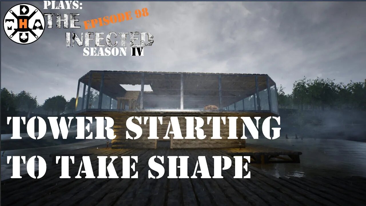 More Work On The Tower, And Trying To Help Mike Out! The Infected Gameplay S4EP98