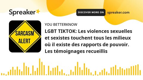 LGBT TIKTOK: Les violences sexuelles et sexistes touchent tous les milieux où il existe des rapports