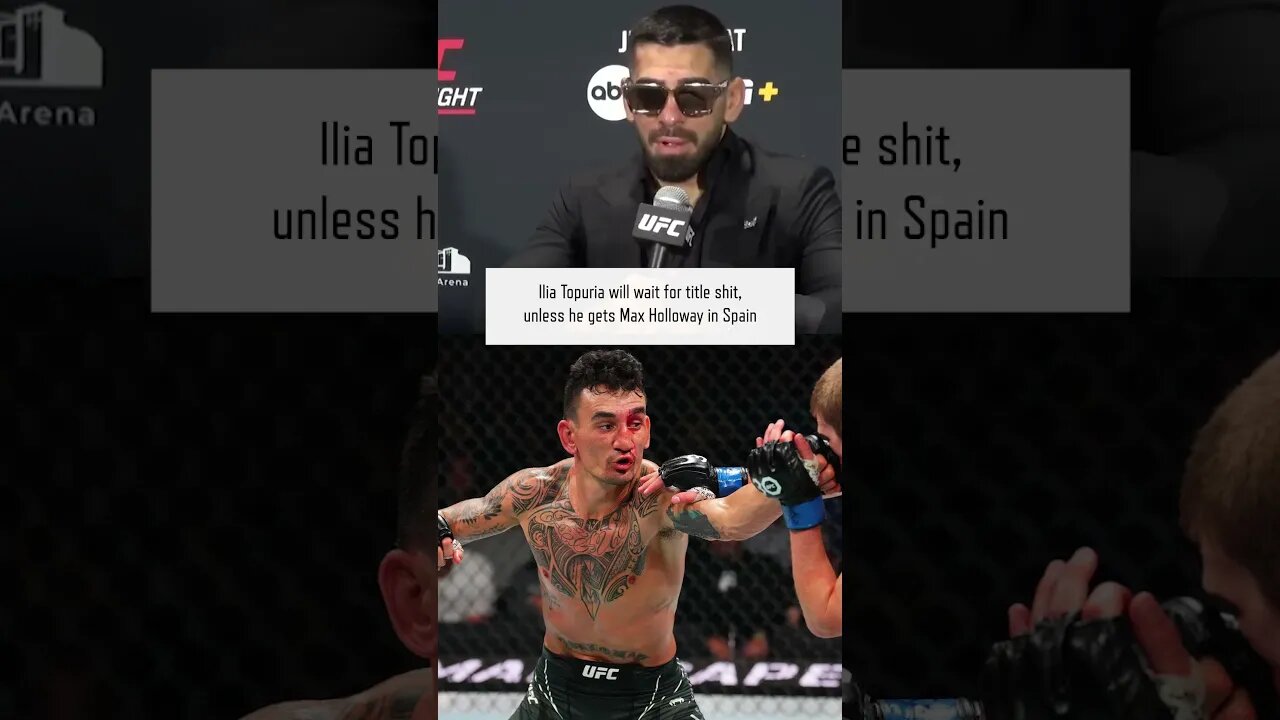 🇪🇸 Ilia Topuria will only break his wait for title shot if he gets Max Holloway in Spain | #UFC #MMA