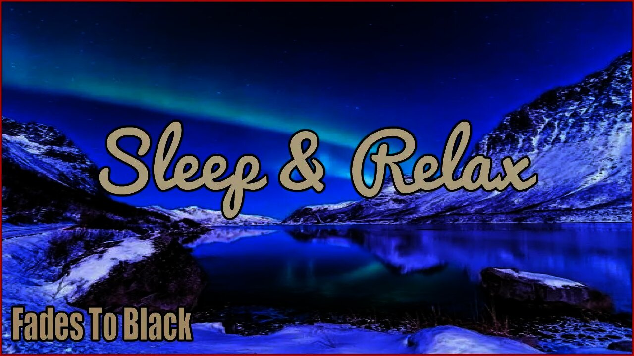 Sleep & Relax: Beautiful Uplifting Inspirational Ambient, Contemporary & Classical Music Video's